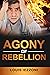 Agony of Rebellion