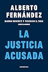 La justicia acusada La justicia acusada