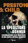 La spedizione Donner by Douglas Preston