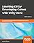 Learning C# by Developing Games with Unity 2020: An Enjoyable and Intuitive Approach to Getting Started with C# Programming and Unity