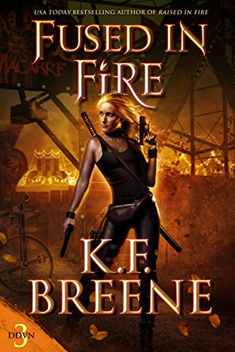 EBOOK Fused in Fire (Fire and Ice Trilogy, #3)