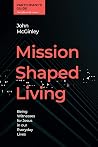 Mission Shaped Li...