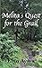 Melita´s Quest for the Grail by Elyn Aviva