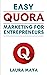 Easy Quora Marketing For En...