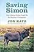 Saving Simon: How a Rescue Donkey Taught Me the Meaning of Compassion