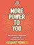 More Power to You: Declarations to Break Free from Fear and Take Back Your Life (52 Devotions)