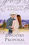 Country Proposal by Carolyne Aarsen