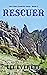 Rescuer (The Cord Chantry S...