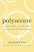 Polysecure: Attachment, Tra...