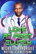 Love at First Clutch
