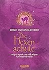 Die Hexenschule: ...