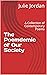 The Poemdemic of Our Society by Julie Jordan