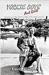 Yorkie Boys and Girls: Growing up in the Yorkshire Dales in the 1950s and 60s