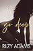 Go Deep (Unexpected Lovers #1)