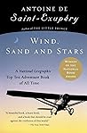 Book cover for Wind, Sand and Stars: Wind, Sand and Stars (Harvest Book) by Antoine de Saint-Exupery and Lewis Galantiere