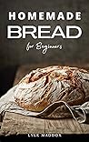 Homemade Bread fo...