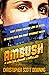 AMBUSH: a cyberpunk thriller (The Sister Maria Thrillers Book 1)