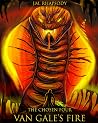 The Chosen Four: Van Gale's Fire The Chosen Four: Van Gale's Fire