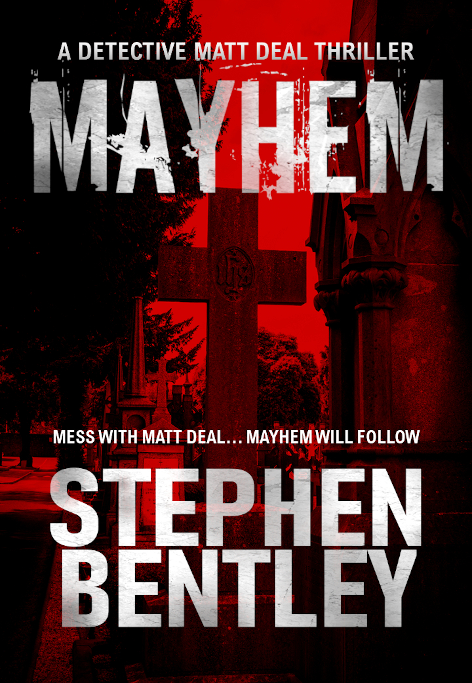 Mayhem (Detective Matt Deal #2)