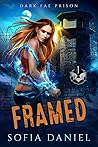 Framed (Dark Fae Prison #1)