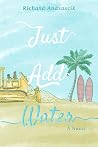 Just Add Water