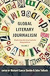 Global Literary Journalism: Exploring the Journalistic Imagination, Volume 2 (Mass Communication and Journalism Book 15)
