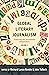 Global Literary Journalism: Exploring the Journalistic Imagination, Volume 2 (Mass Communication and Journalism Book 15)