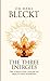 The Three Energies: The Forgotten Canons of Health and Harmony