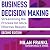 Business Decision Making: S...