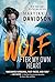 A Wolf After My Own Heart (...