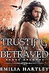 Trusting the Betrayed by Emilia Hartley