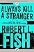 Always Kill a Stranger (The Captain José Da Silva Mysteries Book 6)