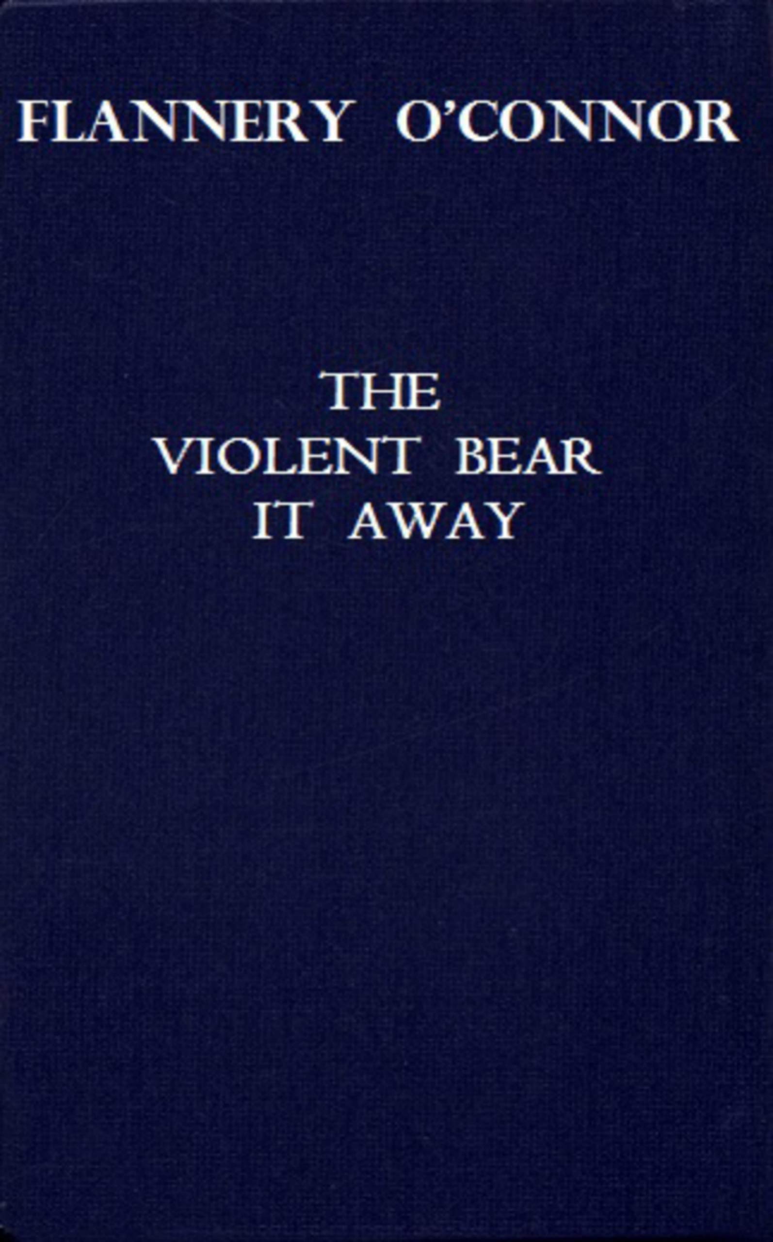 The violent bear it away