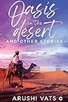 Oasis In The Desert And Other Stories ebook review Oasis In The Desert And Other Stories ebook review