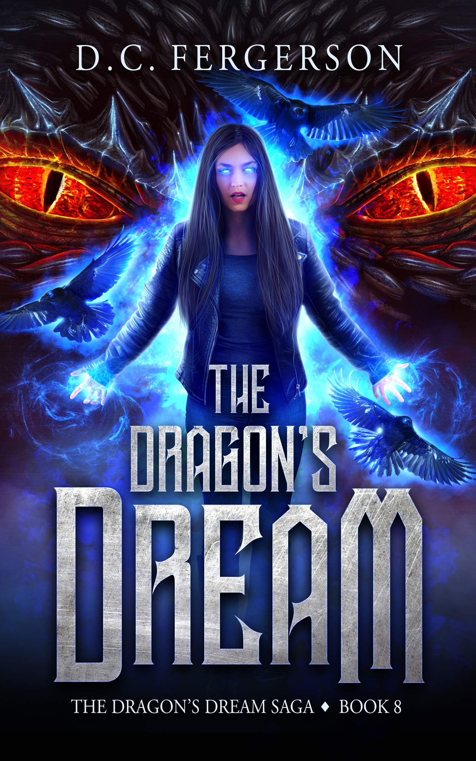 The Dragon's Dream (Dragon's Dream #8)