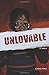 UNLOVABLE
