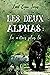 Les Deux Alphas : Tu n'étais plus là (French Edition)