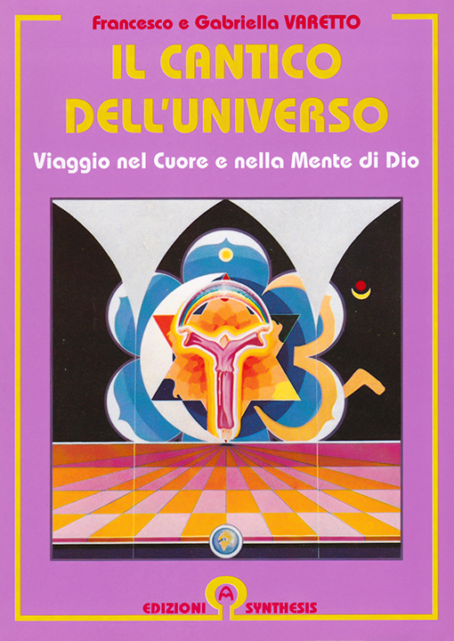 Il Cantico dell'Universo. Viaggio nel cuore e nella mente di Dio (Paperback)