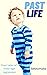 Past Life: Four Tales of Ma...