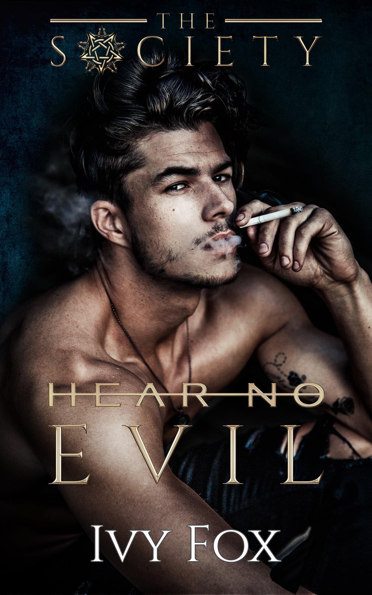 Hear No Evil (The Society, #2)