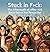 Stuck in F*ck: The Aftermat...