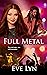 Full Metal: Two Rock Stars, One Sexy Night