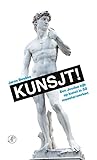 Kunsjt! Een Joodse kijk op kunst in 50 meesterwerken