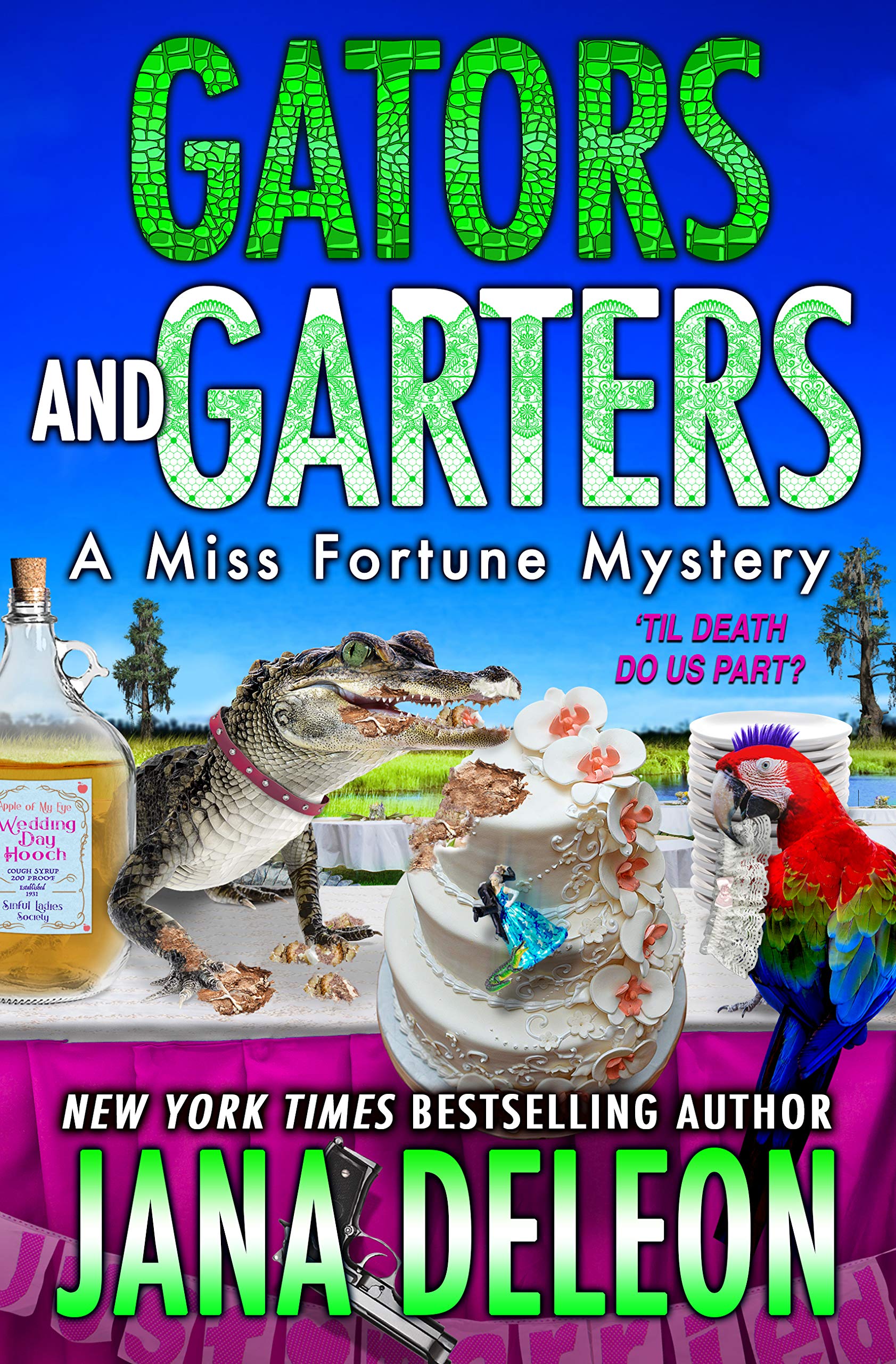 Gators and Garters (Miss Fortune Mystery, #18)