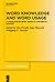 Word Knowledge and Word Usage by Wolfgang U. / Pirrelli Dres...