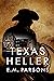 Texas Heller by E.M. Parsons