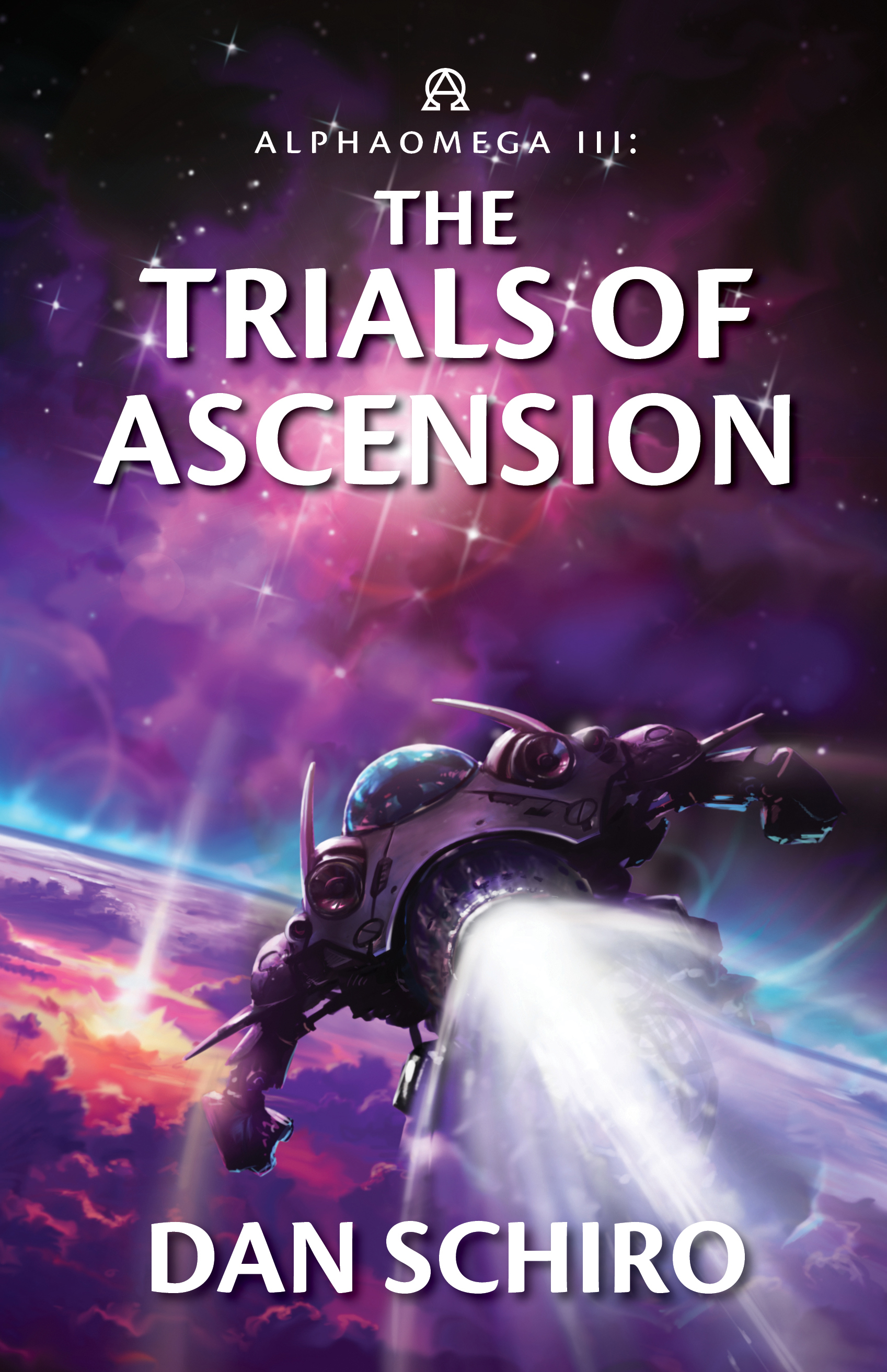 The Trials of Ascension (AlphaOmega, #3)