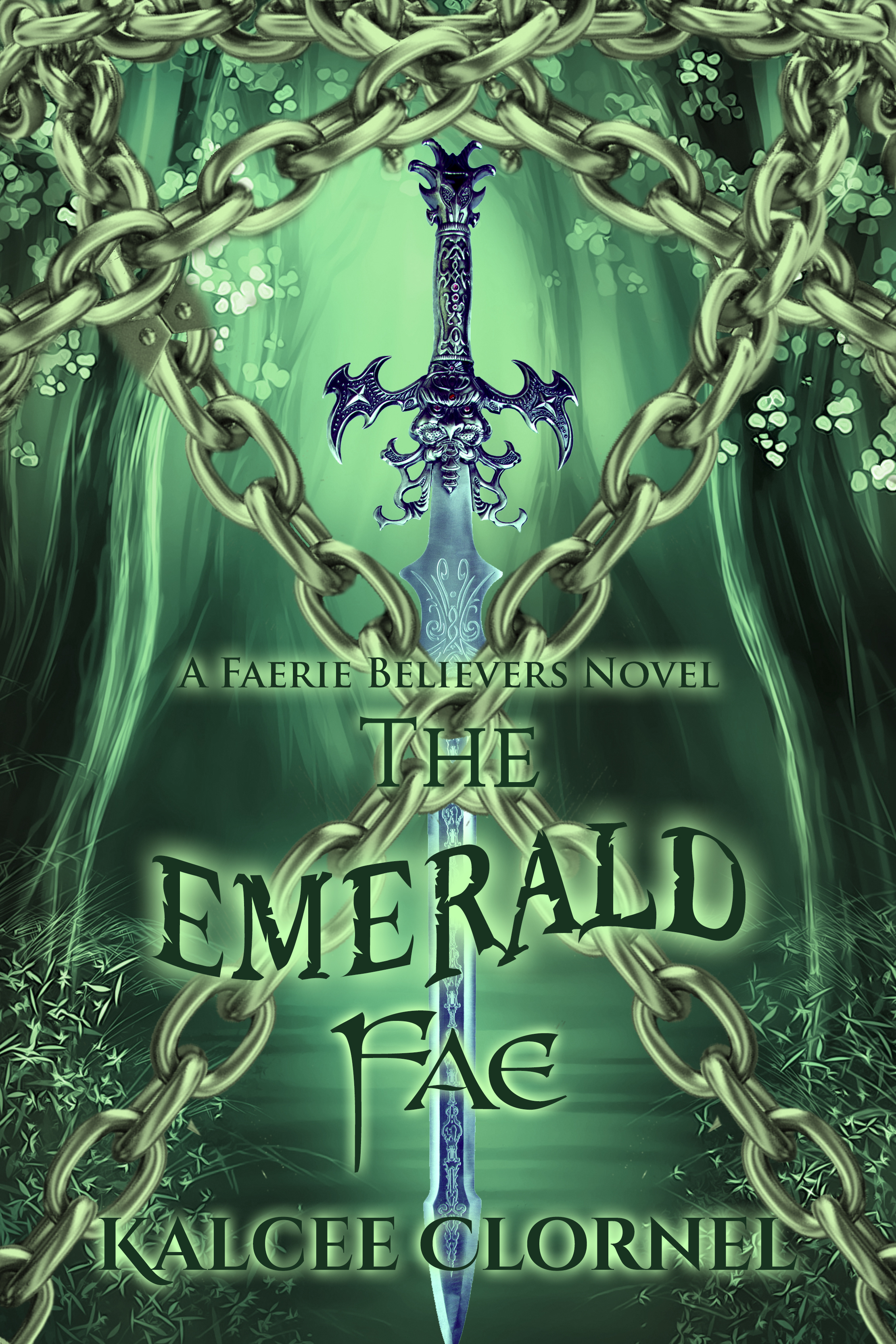 The Emerald Fae (Faerie Believers, #1)