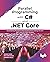 Parallel Programming with C# and .NET Core: Developing Multithreaded Applications Using C# and .NET Core 3.1 from Scratch (English Edition)