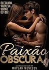 Paixão Obscura : Romance tabu (Portuguese Edition) Book cover for Paixão Obscura : Romance tabu (Portuguese Edition)